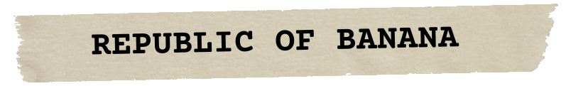 Republic of Banana